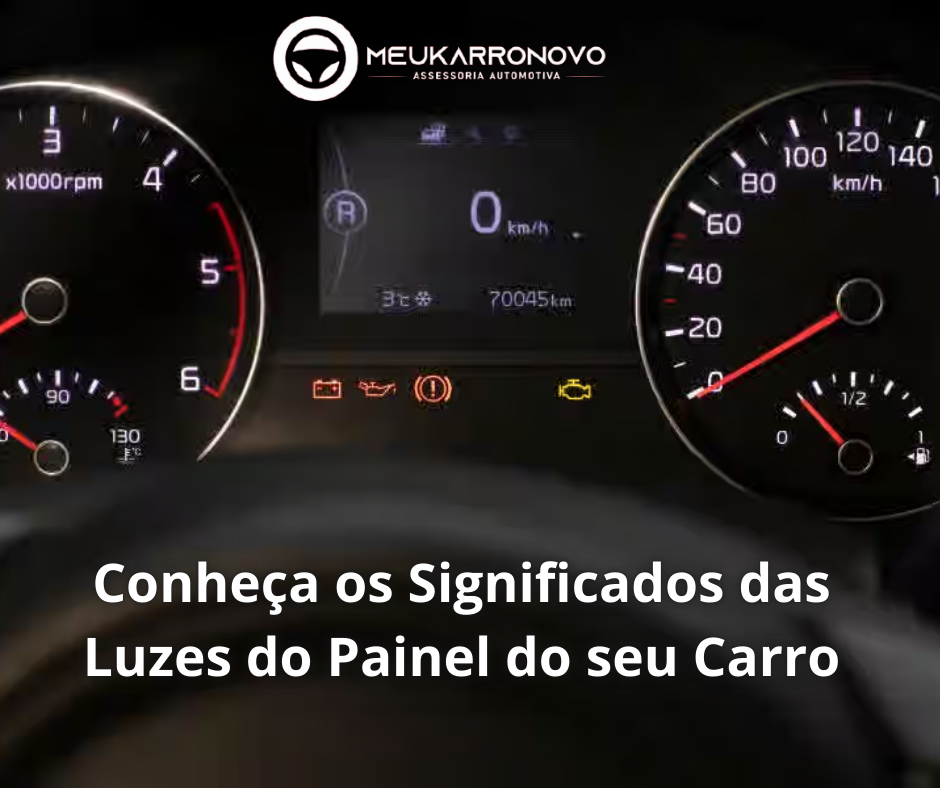 Conhea os Significados das Luzes do Painel