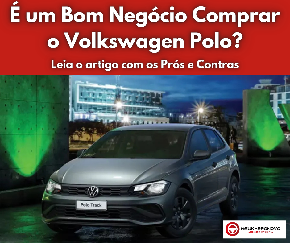  um Bom Negcio Comprar o Volkswagen PoloC