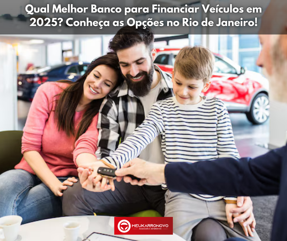 Qual Melhor Banco para Financiar Veculos em 2025?